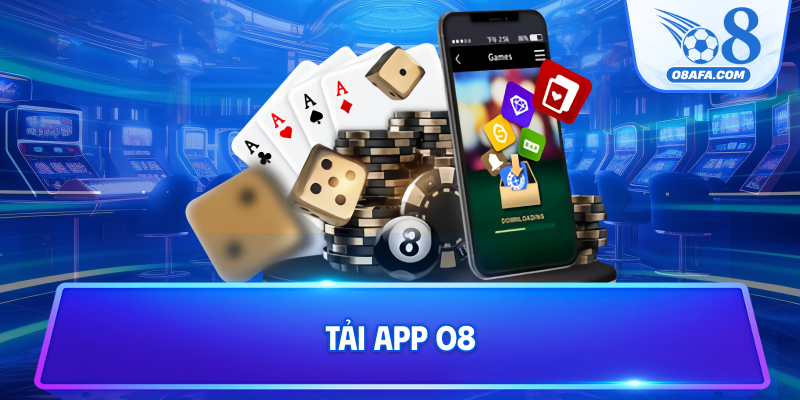 Tải app O8